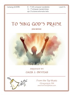 To Sing God's Praise