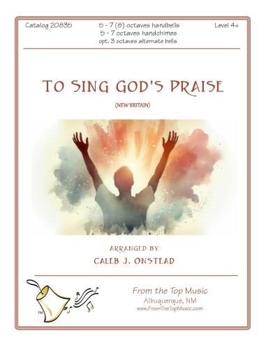 To Sing God's Praise