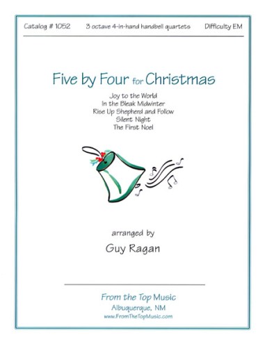 Five by Four for Christmas - 4-in-H quartets
