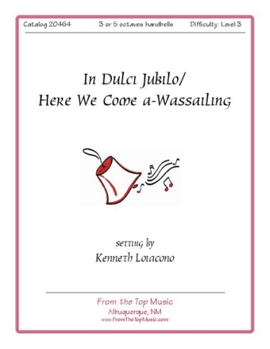 In Dulci Jubilo / Here We Come a-Wassailing