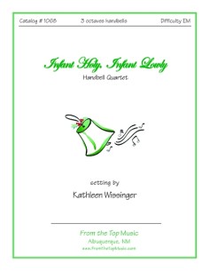 Infant Holy Infant Lowly ~ Quartet