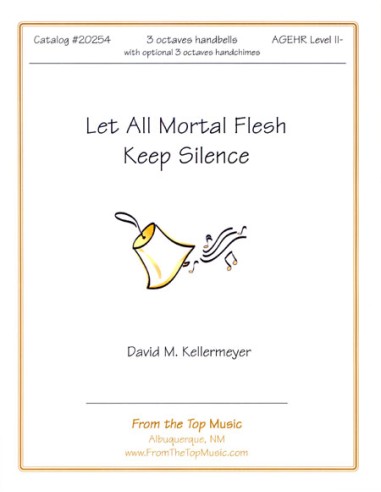 Let All Mortal Flesh (Kellerm)