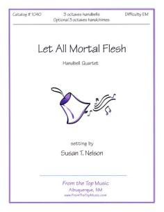 Let All Mortal Flesh ~ Quartet