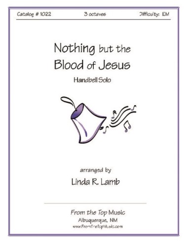 Nothing But the Blood of Jesus - Solo