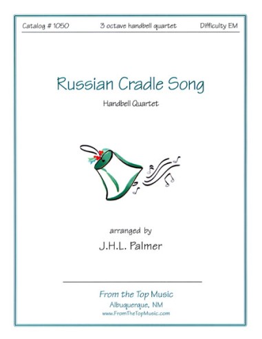 Russian Cradle Song ~ Quartet