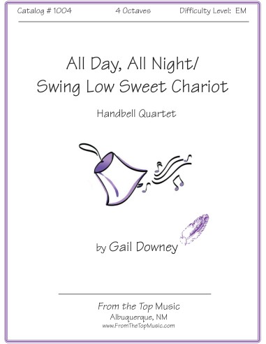 All Day All Night / Swing Low Sweet Chariot - Quartet