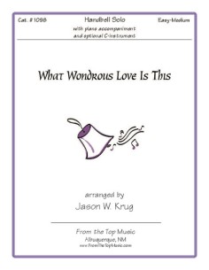 What Wondrous Love Is This (Solo)