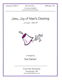 Jesu Joy of Man's Desiring ~ Solo or Duet - Solo