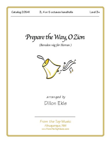 Prepare the Way O Zion