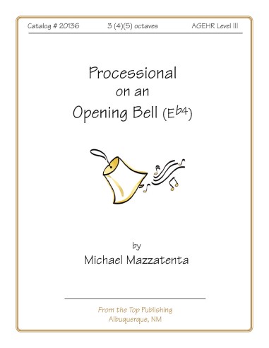 Processional on an Opening Bell (Eb4)