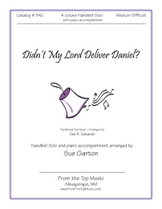 Didn't My Lord Deliver Daniel SOLO