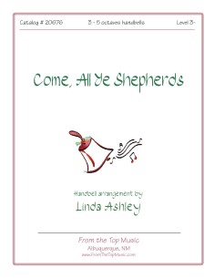 Come, All Ye Shepherds