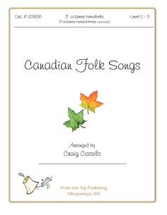 Canadian Folk Songs (Ten)
