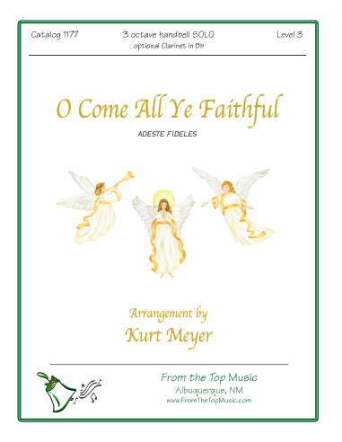 O Come All Ye Faithful – Solo