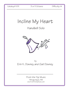 Incline My Heart