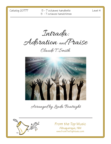 Intrada:  Adoration and Praise