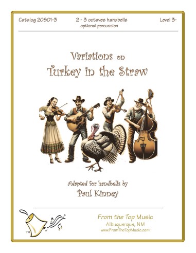 Variations on Turkey in the Straw