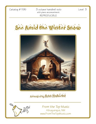 See Amid the Winter Snow