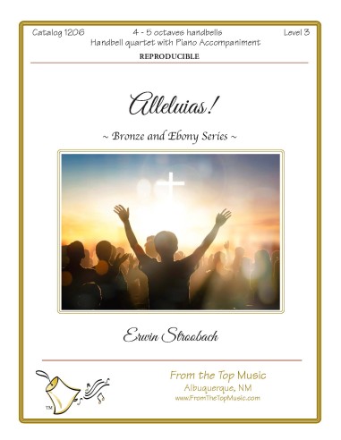 The Bronze and Ebony Series ~  Alleluias!